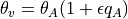\theta_v = \theta_A(1 +
\epsilon q_A)