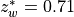 z_w^*=0.71