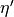 \eta'