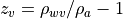 z_v=\rho_{wv}/\rho_a - 1