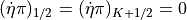 ({{\dot\eta}}{\pi})_{1/2} = ({{\dot\eta}}{\pi})_{K+1/2} = 0