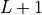 L+1