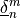 \underline{\delta}^m_n