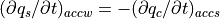 (\partial q_s / \partial t)_{accw} = -(\partial q_c / \partial t)_{accs}