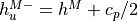 h_u^{M-} = h^M + c_p/2