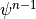 \psi^{n-1}