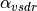 \alpha_{vsdr}