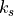k_{s}