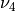 \nu_4