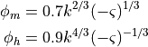 \begin{aligned}
\phi_m &= 0.7k^{2/3} ( - \varsigma )^{1/3} \\ \phi_h & = 0.9k^{4/3} (
- \varsigma )^{ - 1/3}\end{aligned}