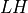 LH
