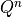Q^{n}