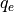 q_e