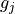g_j