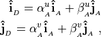 \begin{aligned}
  {\bf {\hat{i}}}_{_{D}} = \alpha^u_{_{A}}{\bf {\hat{i}}}_{_{A}} +
  \beta^u_{_{A}}{\bf {\hat{j}}}_{_{A}} \\ {\bf {\hat{j}}}_{_{D}} =
  \alpha^v_{_{A}}{\bf {\hat{i}}}_{_{A}} + \beta^v_{_{A}}{\bf {\hat{j}}}_{_{A}}
~,\end{aligned}