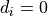 d_i = 0