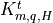 K_{m,q,H}^t