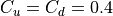 C_u = C_d = 0.4