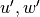u^\prime,w^\prime
