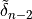 {\tilde\delta}_{n-2}