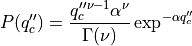 P(q_c^{\prime\prime}) = \frac{q_c^{\prime\prime \nu -1 } \alpha^\nu}{\Gamma(\nu)} \exp^{-\alpha q_c^{\prime\prime}}
