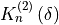 K^{(2)}_n \left(\delta \right)