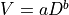 V=aD^b
