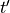 t'