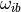 \omega_{ib}