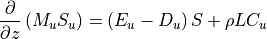 \frac{\partial}{\partial z} \left ( M_u S_u \right ) = \left ( E_u -  D_u \right ) S + \rho LC_u
