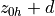 z_{0h}+d