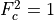 F_c^2=1
