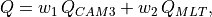 Q = w_1 \, Q_{CAM3} + w_2 \, Q_{MLT},