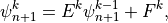\psi^k_{n+1} = E^k \psi^{k-1}_{n+1} + F^k,