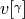 {\renewcommand\arraystretch{.2}v[\begin{array}{@{}l@{}}\vphantom{\scriptstyle\alpha}\\\scriptstyle\gamma\\\vphantom{\scriptstyle\alpha}\end{array}]}