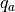 q_a