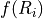 f(R_i)