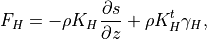 F_{H}   =-\rho K_H \frac{\partial s}{\partial z}
         +\rho K_H^t\gamma_{H}                    ,