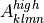 A_{klmn}^{high}