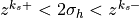 z^{k_s+} < 2\sigma_h <
z^{k_s-}