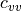 c_{vv}
