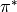 \pi ^{*}