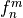 f^m_n