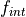 f_{int}
