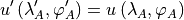 u^\prime \left( \lambda^\prime_A, \varphi_A^\prime \right)
= u\left( \lambda_A, \varphi_A \right)