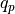 q_p