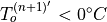 T_o^{(n+1)'} < 0^\circ C