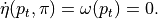 \dot\eta(p_t,\pi) =  \omega(p_t) = 0.