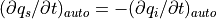 (\partial q_s / \partial t)_{auto} = -(\partial q_i / \partial t)_{auto}