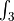 \int_3